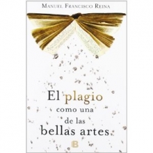 El plagio como una de las bellas artes